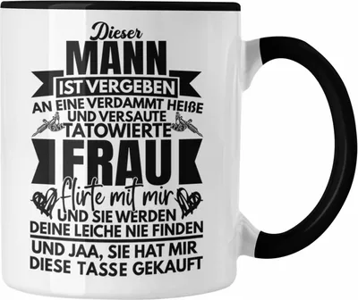 Produktbild von Trendation - Dieser Mann Ist Vergeben Tatowierte Frau Tasse Geschenk Für Freund Mann Lustiger Spruch Valentinstag (Schwarz)