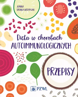Produktbild von Dieta w chorobach autoimmunologicznych Przepisy