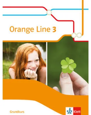 Produktbild von Orange Line 3. Schülerbuch Grundkurs. Ausgabe 2014