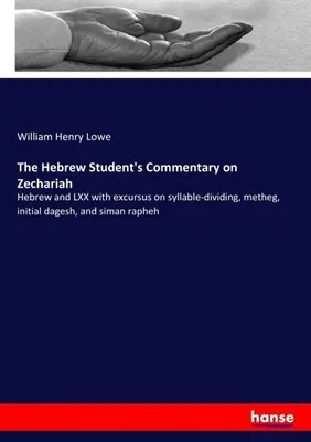 Produktbild von The Hebrew Student's Commentary on Zechariah