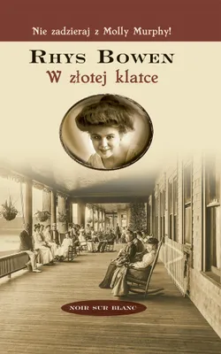 Immagine prodotto di Kryminał W złotej klatce Molly Murphy