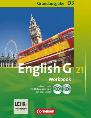Produktbild von English G 21. Grundausgabe D 3. Workbook mit CD-ROM (e-Workbook) und Audios online