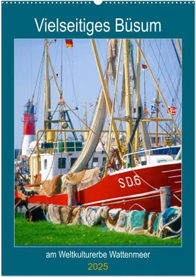 Produktbild von Vielseitiges Büsum (Wandkalender 2025 DIN A2 hoch), CALVENDO Monatskalender