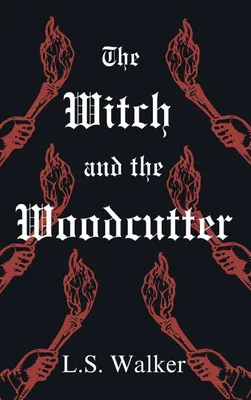 Produktbild von The Witch and the Woodcutter