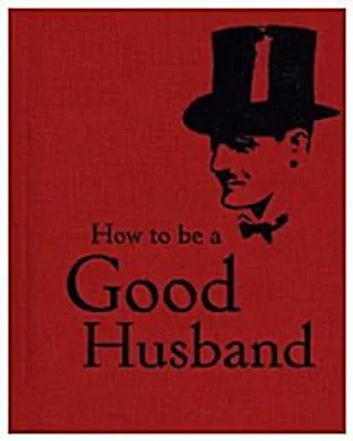 Produktbild von How to Be a Good Husband