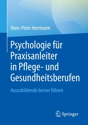 Produktbild von Psychologie für Praxisanleiter in Pflege- und Gesundheitsberufen