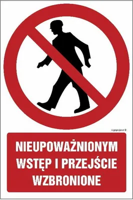 Zdjęcie produktu dla GC003 Nieupoważnionym wstęp i przejście wzbronione