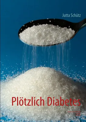 Produktbild von Plötzlich Diabetes