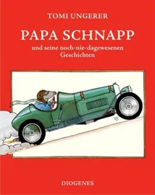 Zdjęcie produktu dla Papa Schnapp und seine noch-nie-dagewesenen Geschichten