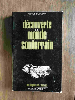 Image de Decouverte du monde souterrain