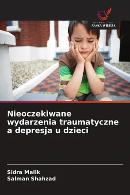 Produktbild von Unerwartete traumatische Ereignisse und Depressionen bei Kindern
