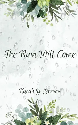 Produktbild von The Rain Will Come