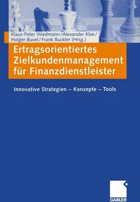 Obrázok produktu pre Ertragsorientiertes Zielkundenmanagement für Finanzdienstleister