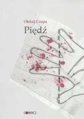 Obrázek produktu pro Piędź - Ołeksij Czupa