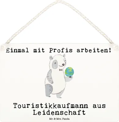 Produktbild von Mr. & Mrs. Panda Schild Touristikkaufmann Leidenschaft DIN A6 - Weiß - Geschenk, kleine aufmerksamkeit, holzbild, Wandbild Holz, Türschild, wandtafel