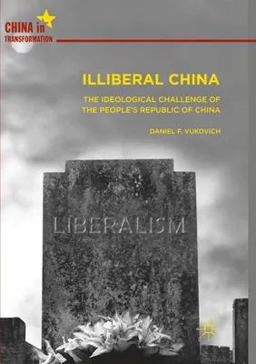 Obrázok produktu pre Illiberal China