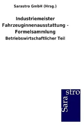 Produktbild von Industriemeister Fahrzeuginnenausstattung - Formelsammlung