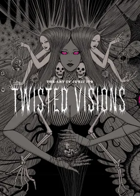 Produktbild von The Art of Junji Ito: Twisted Visions
