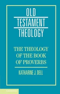 Obrázek produktu pro The Theology of the Book of Proverbs