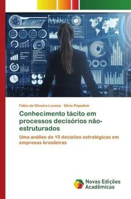Produktbild von Conhecimento tácito em processos decisórios não-estruturados