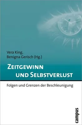 Produktbild von Zeitgewinn und Selbstverlust