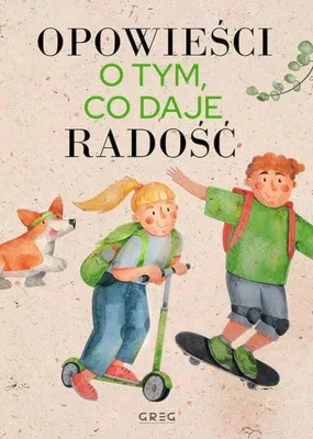 Image de Opowieści o tym, co daje radość