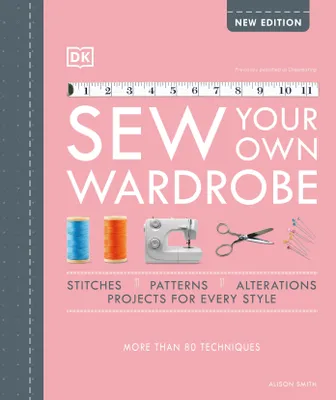 Produktbild von Sew Your Own Wardrobe