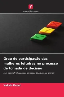 Produktbild von Grau de participação das mulheres leiteiras no processo de tomada de decisão