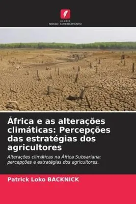 Produktbild von África e as alterações climáticas: Percepções das estratégias dos agricultores
