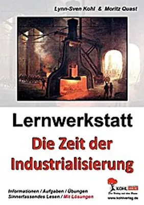 Image de Lernwerkstatt - Die Zeit der Industrialisierung