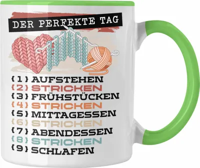 Produktbild von Trendation - Stricken Tasse Geschenk Becher Der Perfekte Tag Häckeln Geschenkidee Spruch (Grün)