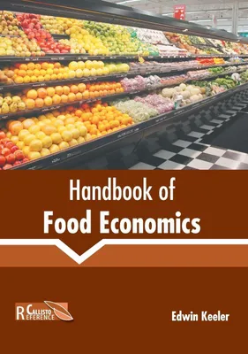 Produktbild von Handbook of Food Economics