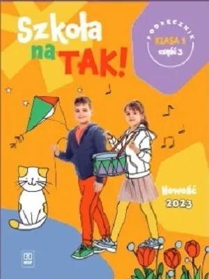 Image de WSiP Szkoła na tak. Podręcznik. Klasa 1. Część 3, Edukacyjny, Polski, Broszurowa okładka, 128 stron(y)