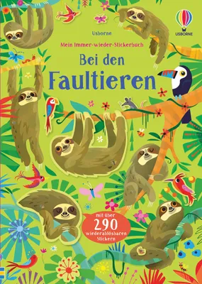 Produktbild von Mein Immer-wieder-Stickerbuch: Bei den Faultieren