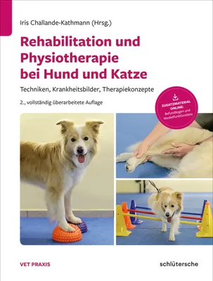 Produktbild von Rehabilitation und Physiotherapie bei Hund und Katze