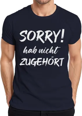 Obrázok produktu pre Prepáč! nepočúval Vtipné výroky Ironické výroky Pánske tričko, Navy, XL