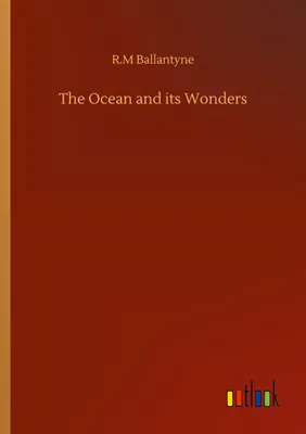 Produktbild von The Ocean and its Wonders