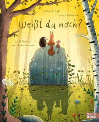Obrázok produktu pre Weißt du noch? Ein Bilderbuch vom Abschiednehmen