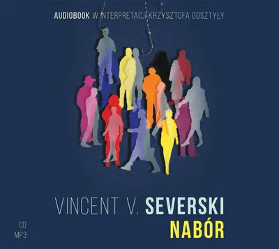Obrázok produktu pre Nábor – Vincent V. Severski – audiokniha (posledná časť trilógie)