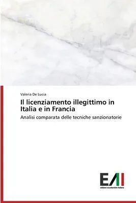 Produktbild von Il licenziamento illegittimo in Italia e in Francia