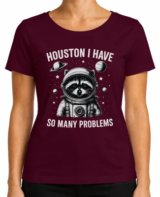 Produktbild von Houston ich hab wirklich so viele Probleme Waschbär Astronaut Damen T-Shirt, Burgundy, XL