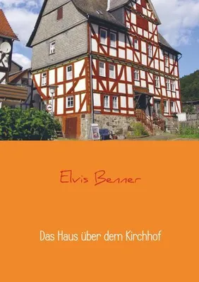 Produktbild von Das Haus über dem Kirchhof