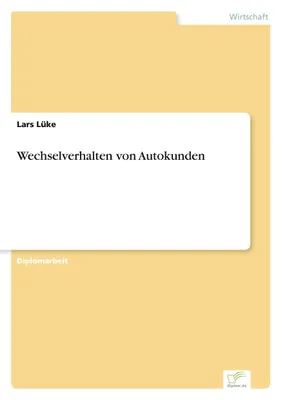 Produktbild von Wechselverhalten von Autokunden