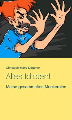 Produktbild von Alles Idioten!