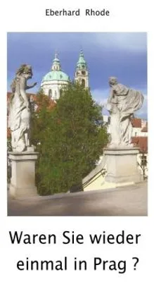 Produktbild von Waren Sie wieder einmal in Prag ?