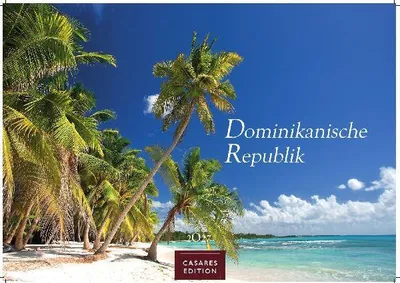 Produktbild von Dominikanische Republik Kalender 2027 - Wandkalender | Fotokalender Karibik 24x35cm - Bildkalender mit exotischen Motiven, ideal für Strandfans, Weltenbummler & Karibikträumer