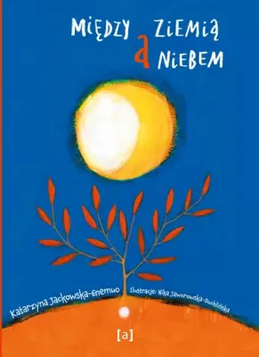 Obrázek produktu pro Między ziemią a niebem