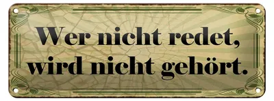 Produktbild von Blechschild Spruch 27x10cm nicht redet wird nicht gehört Dekoration