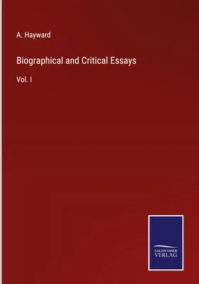 Produktbild von Biographical and Critical Essays