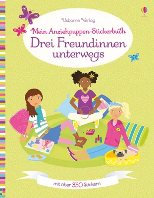 Produktbild von Mein Anziehpuppen-Stickerbuch: Drei Freundinnen unterwegs